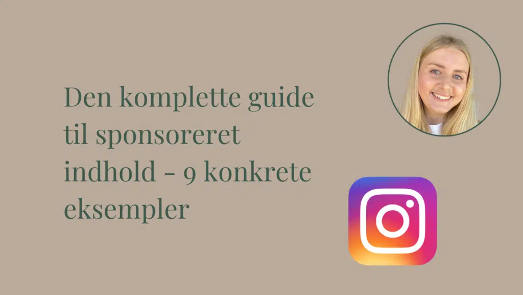 Den komplette guide til sponsoreret indhold - 9 konkrete eksempler