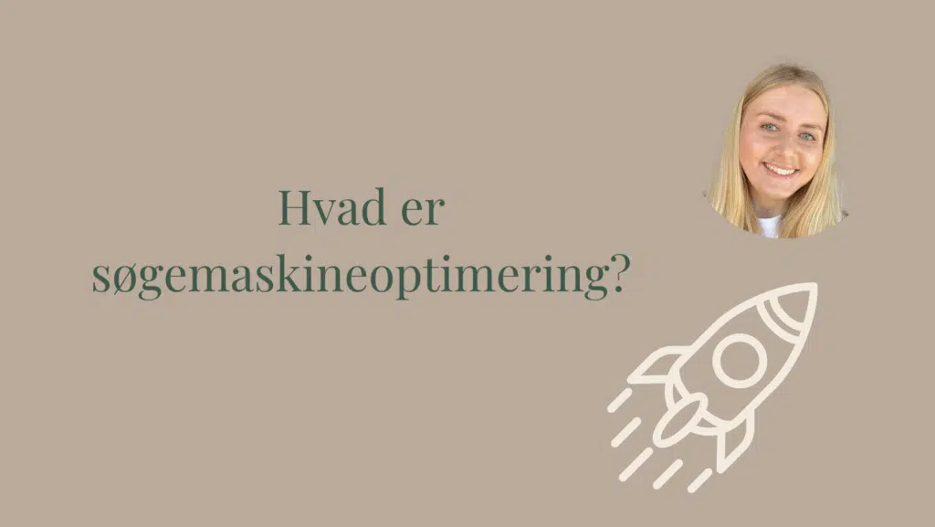 Hvad er søgemaskineoptimering?