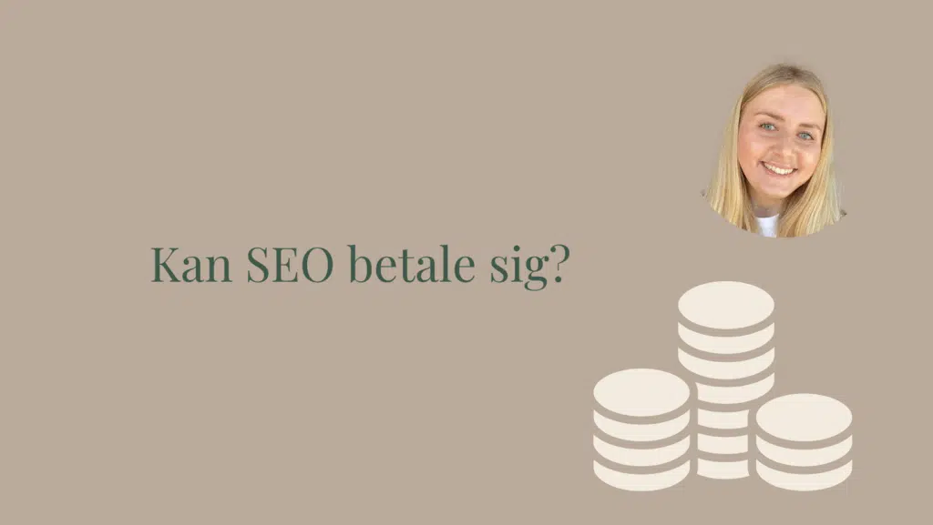 Kan SEO betale sig?